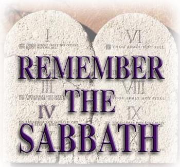 REMEMBER THE SABBATH